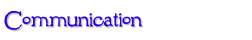 Communication
